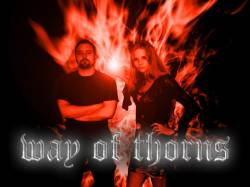 Way Of Thorns : Promo 2005